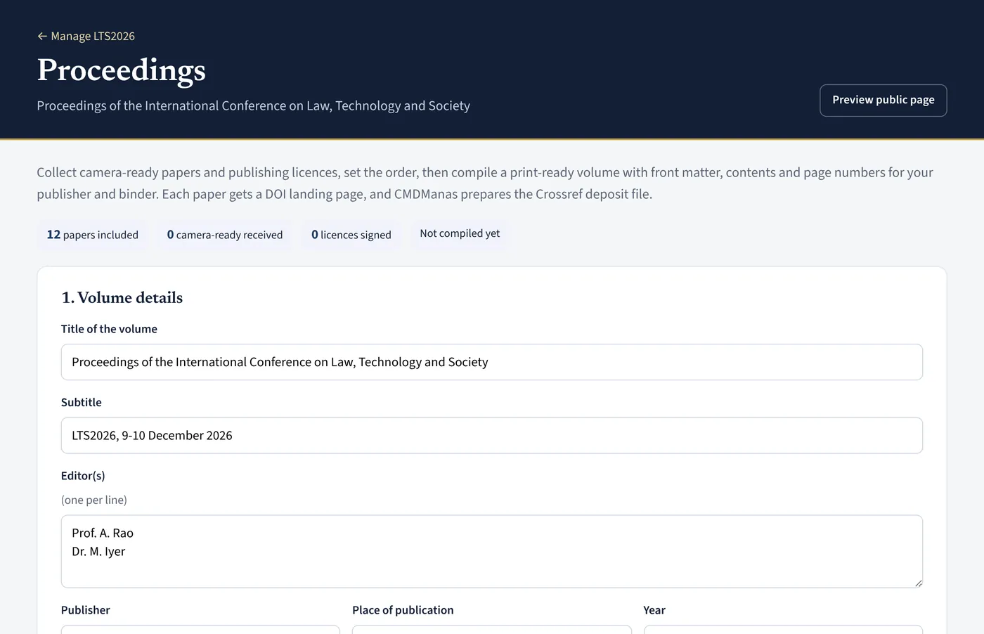 Proceedings: A print-ready volume with ISBN, page numbers and DOIs.